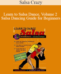 Salsa Crazy - Presents: Learn to Salsa Dance