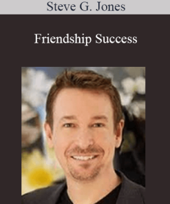 Steve G. Jones - Friendship Success