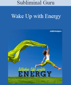 Subliminal Guru - Wake Up with Energy