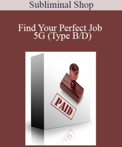 Subliminal Shop - Find Your Perfect Job - 5G (Type B/D)