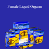 Tallulah Sulis - Female Liquid Orgasm