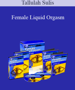 Tallulah Sulis - Female Liquid Orgasm