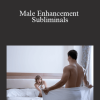 Talmadge Harper - Male Enhancement Subliminals