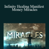 Tarek Bibi - Infinity Healing Manifest Money Miracles