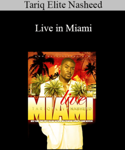 Tariq Elite Nasheed - Live in Miami