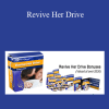 Tim & Susan Bratton - Revive Her Drive