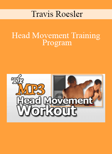 Travis Roesler - Head Movement Training Program