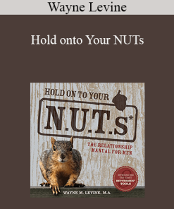 Wayne Levine - Hold onto Your NUTs
