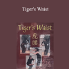 White Tigress Society - Tiger's Waist