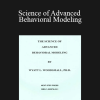 Wyatt Woodsmall - Science of Advanced Behavioral Modeling