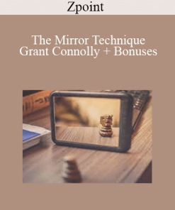 Zpoint - The Mirror Technique - Grant Connolly + Bonuses