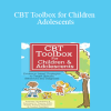 Amanda Crowder - CBT Toolbox for Children and Adolescents
