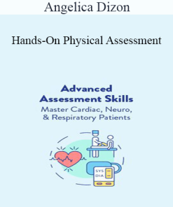 Angelica Dizon - Hands-On Physical Assessment: More Patients