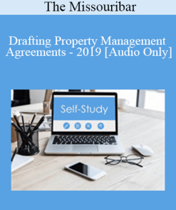 [Audio] The Missouribar - Drafting Property Management Agreements - 2019