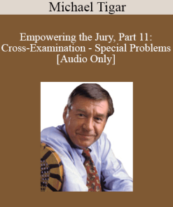 [Audio] Michael Tigar - Empowering the Jury