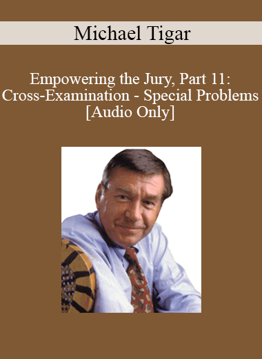 [Audio] Michael Tigar - Empowering the Jury