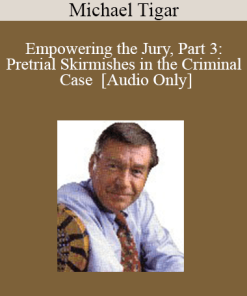 [Audio] Michael Tigar - Empowering the Jury