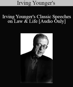 [Audio] Irving Younger's - Classic Speeches on Law & Life