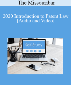 The Missouribar - 2020 Introduction to Patent Law