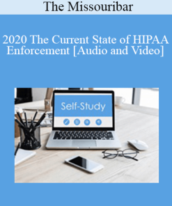 The Missouribar - 2020 The Current State of HIPAA Enforcement