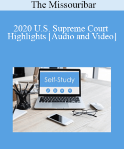 The Missouribar - 2020 U.S. Supreme Court Highlights