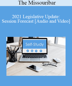 The Missouribar - 2021 Legislative Update: Session Forecast