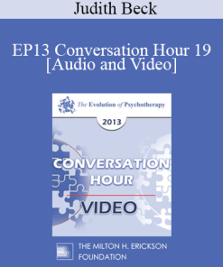 EP13 Conversation Hour 19 - Judith Beck