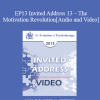 [Audio] EP13 Invited Address 13 - The Motivation Revolution - David Burns