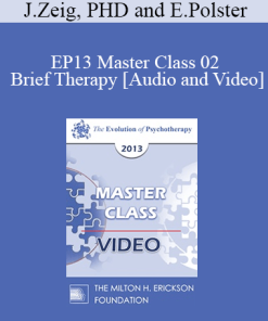 EP13 Master Class 02 - Brief Therapy: Experiential Approaches Combining Gestalt and Hypnosis (II) - Jeffrey Zeig