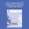 EP13 Topical Panel 05 - Posttraumatic Disorders - Jack Kornfield
