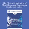 EP17 Clinical Demonstration 07 - The Clinical Application of Mindfulness and Compassion - Jack Kornfield