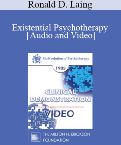 EP85 Clinical Presentation 13 - Existential Psychotherapy - Ronald D. Laing
