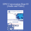 EP85 Conversation Hour 03 - Ronald D. Laing