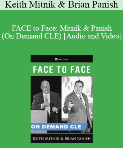 Trial Guides - FACE to Face: Mitnik & Panish (On Demand CLE)