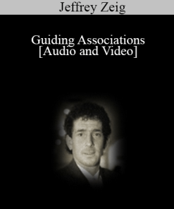 Guiding Associations - Jeffrey Zeig