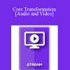 IC15 Clinical Demonstration 01 - Core Transformation - Connierae Andreas