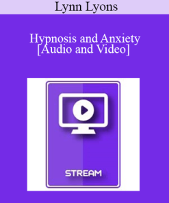 IC15 Clinical Demonstration 18 - Hypnosis and Anxiety: Opportunities Beyond Relaxation - Lynn Lyons