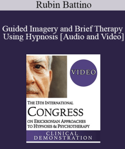 IC19 Clinical Demonstration 03 - Guided Imagery and Brief Therapy Using Hypnosis - Rubin Battino