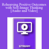 IC86 Clinical Demonstration 02 - Rehearsing Positive Outcomes with Self-Image Thinking - Carol H. Lankton