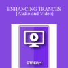 IC94 Clinical Demonstration 07 - ENHANCING TRANCES - Betty Allce Erlckson