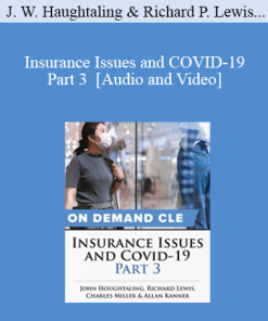 Trial Guides - Insurance Issues and COVID-19