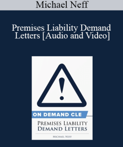 Trial Guides - Premises Liability Demand Letters