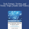 Trial Guides - Tech Torture