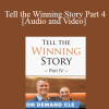 Trial Guides - Tell the Winning Story Part 4