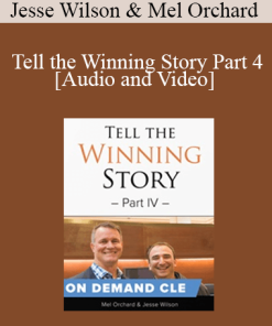 Trial Guides - Tell the Winning Story Part 4