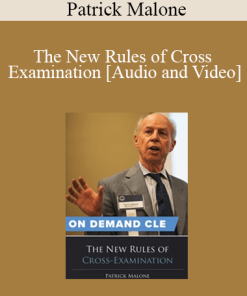 Trial Guides - The New Rules of Cross Examination