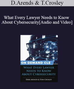 Trial Guides - What Every Lawyer Needs to Know About Cybersecurity