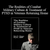Bret A. Moore - The Realities of Combat