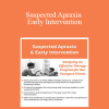 Cari Ebert - Suspected Apraxia and Early Intervention