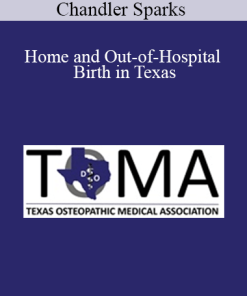 Chandler Sparks - Home and Out-of-Hospital Birth in Texas